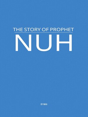 cover image of The Story of Prophet Nuh
